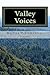 Valley Voices: Poetry that Speaks to the Soul