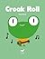 Croak Roll by María Ramos