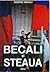 Becali și Steaua
