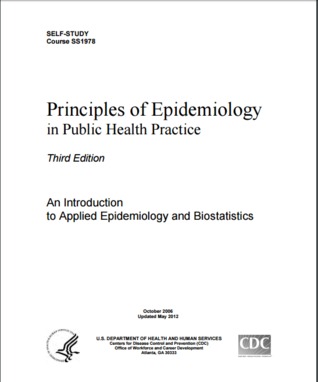 Principles of Epidemiology in Public Health Practice: An Introduction to Applied Epidemiology and Biostatistics (ebook)