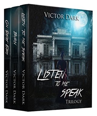 Listen To Me Speak Trilogy (Kindle Edition)