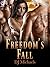 Freedom's Fall (Dragon Alli...