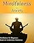 MINDFULNESS: MEDITATION: Mi...