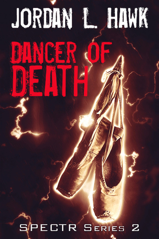 Dancer of Death (SPECTR Series 2, #2)