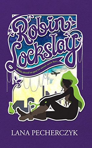 Robin Lockslay (Robin Lockslay #1-10)