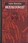 Bezosudovosť by Imre Kertész
