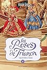 Coup de théâtre à Trianon (Les Roses de Trianon #4)