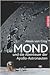 Der Mond und die Abenteuer der Apollo-Astronauten by Alexis von Croy