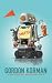 Ungifted by Gordon Korman Ungifted by Gordon Korman