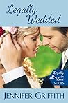 Legally Wedded by Jennifer  Griffith