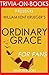 William Kent Krueger's Ordinary Grace - For Fans (Trivia-On-Books)