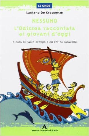 Nessuno. L'Odissea raccontata ai giovani d'oggi