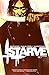 Starve, Vol. 1 by Brian Wood