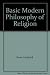 Basic Modern Philosophy of Religion