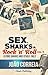 Sex, Sharks and Rock & Roll Vol. II - Flying Sharks And Other 'Tails' (Sex Sharks and Rock & Roll, #2)