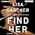 Find Her (Detective D.D. Warren, #9; Gardner Universe, #16)