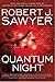 Quantum Night