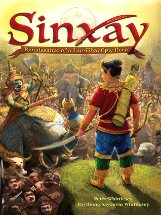 Sinxay: Renaissance of a Lao-Thai Epic Hero (Paperback)