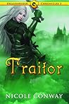 Traitor by Nicole Conway