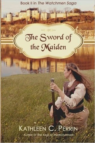 The Sword of the Maiden (The Watchmen Saga #2)