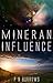 Mineran Influence (Mineran #1)