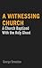 A Witnessing Church—A Churc...