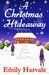 A Christmas Hideaway (Hideaway Down)