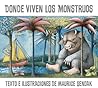 Donde viven los monstruos by Maurice Sendak