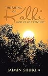 The Rising of Kalki: God of 21st Century