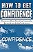 CONFIDENCE: POSITIVE THINKI...