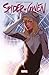 Spider-Gwen Tome 1: Ennemie Publique ? (Spider-Gwen, #1)