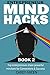 Entrepreneur Mind Hacks: Bo...