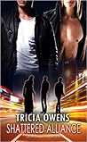 Shattered Alliance by Tricia Owens