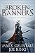 Broken Banners (A Reaper of...