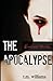 The Apocalypse by T.M. Williams