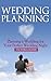 Wedding Planning: Planning a Wedding for Your Perfect Wedding Night