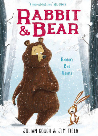 Rabbit's Bad Habits (Rabbit and Bear, #1)