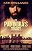 The Pandora's Trilogy: Complete Box Set