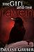 The Girl and the Raven (The...