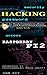 Hacking & Raspberry Pi 2: How to Hack Computers, Basic Security and Penetration Testing & Raspberry Pi 2 Programming Made Easy