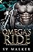 Omega's Ride by Sy Walker