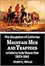 The Occupation of California: Mountain Men and Trappers in California Under Mexican Rule, 1823–1843 (1881)