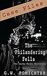 The Philandering Fella by G.W. Pomichter