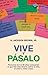 Vive y pásalo (Testimonio (plataforma))