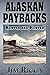 Alaskan Paybacks: Hunter an...