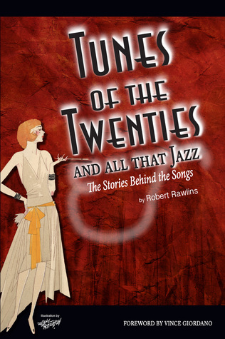 Tunes of the Twenties and All That Jazz (Paperback)