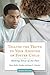 Telling the Truth to Your Adopted or Foster Child by Betsy Keefer Smalley