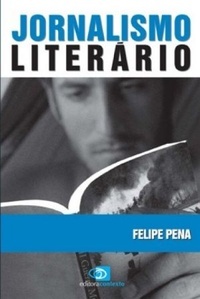 Jornalismo Literário (Paperback)