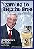 Yearning to Breathe Free by Murray Jack Lauicht