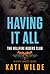 Having It All (Hellfire Riders MC #3)